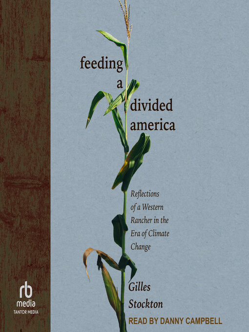 Title details for Feeding a Divided America by Gilles Stockton - Available